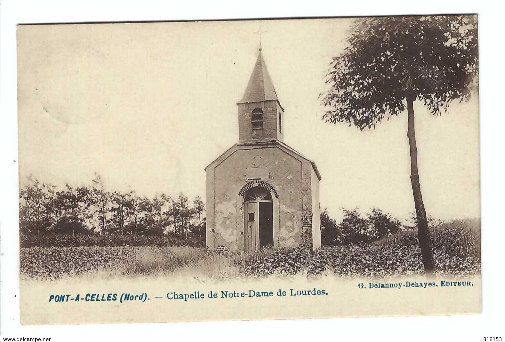 PONT-A-CELLES (Nord) - Chapelle De Notre-Dame De Lourdes - Pont-a-Celles