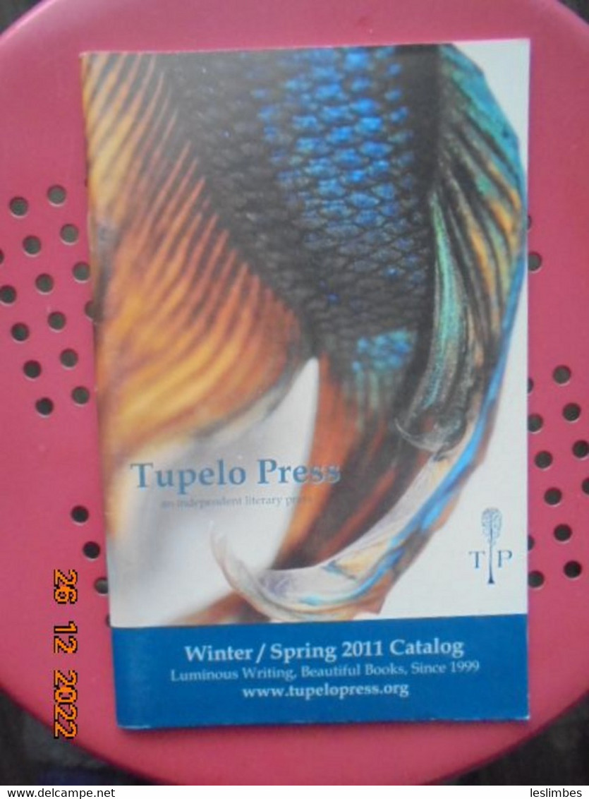 Tupelo Press Winter / Spring 2011 Catalog - Bibliographies, Index