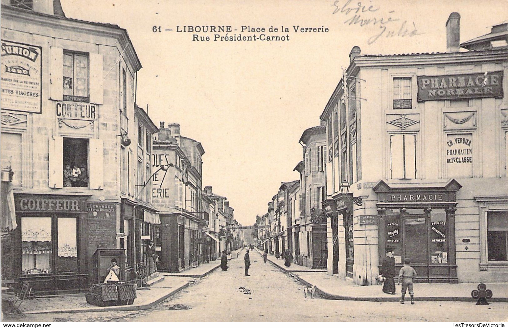 CPA - FRANCE - 33 - LIBOURNE - Place De La Verrerie - Rue Président Carnot - Coiffeur - Pharmacie - Libourne