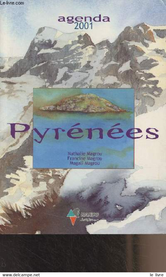 Agenda 2001 - Pyrénées - Magrou N./Magrou F./Magrou M. - 2001 - Terminkalender Leer