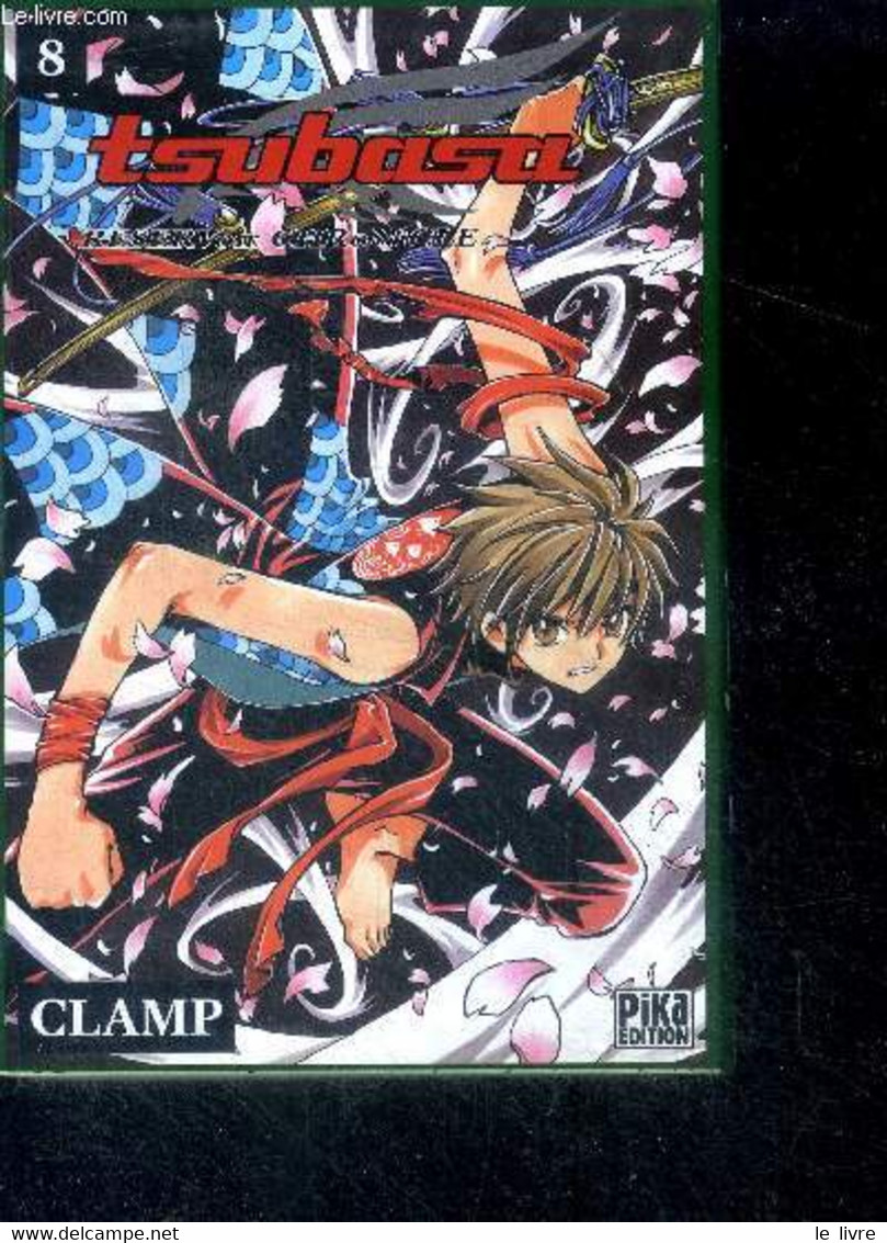Tsubasa Reservoir Chronicle - Tome 8 - Clamp - 2006 - Andere & Zonder Classificatie