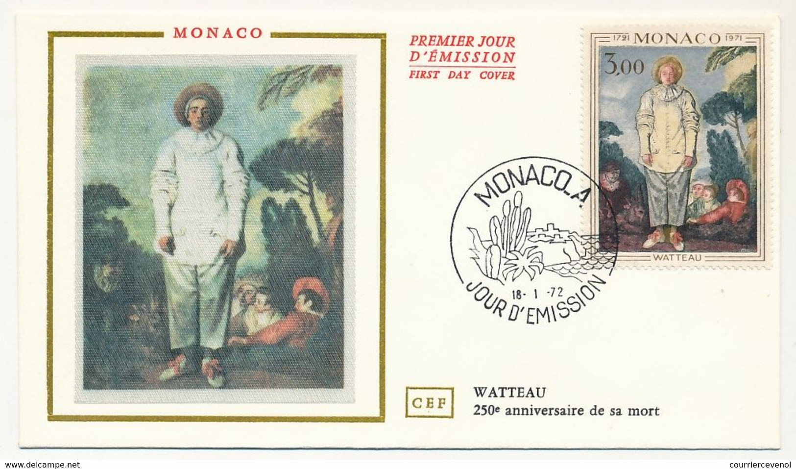MONACO => Env FDC Soie - 3,00 WATTEAU - Monaco-A  18/1/1972 - FDC