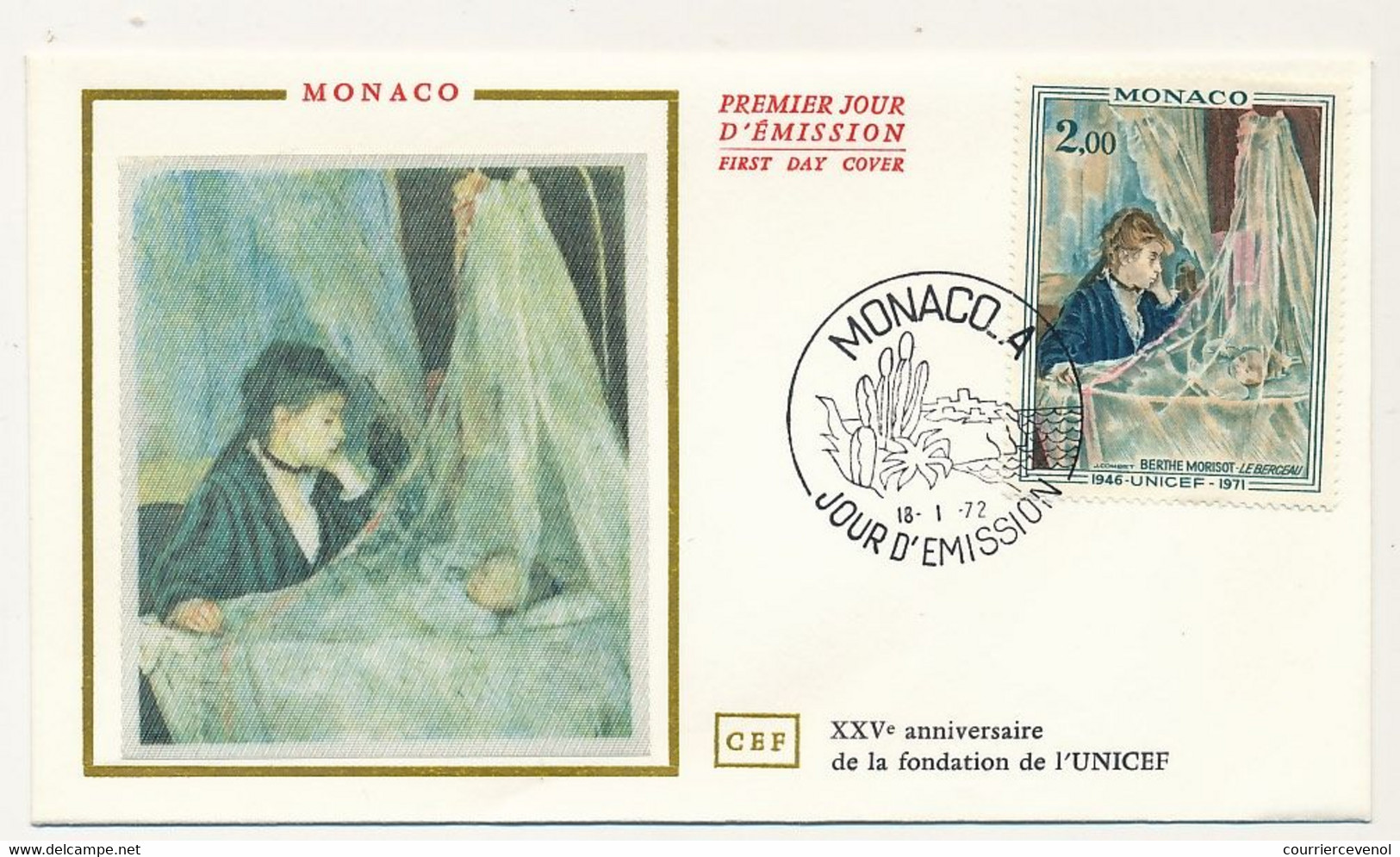 MONACO => Env FDC Soie - 2,00 Berthe Morizot, Le Berceau - Monaco-A  18/1/1972 - FDC