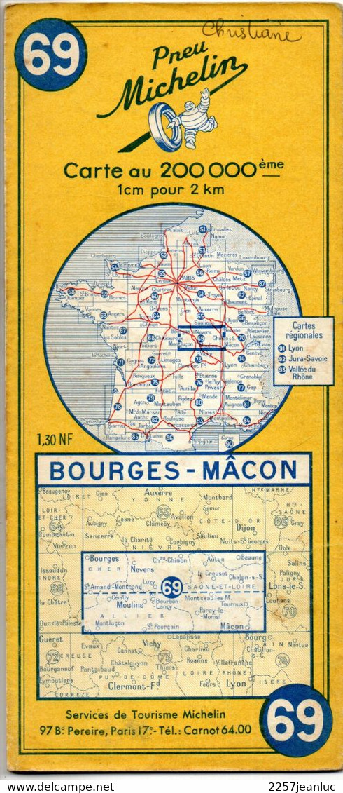 Carte N: 69  -  Bourges  - Mâcon   - Pneus  Michelin Carte Au  200000 ème  De 1962.dos Pression Pneus Divers - Cartes/Atlas