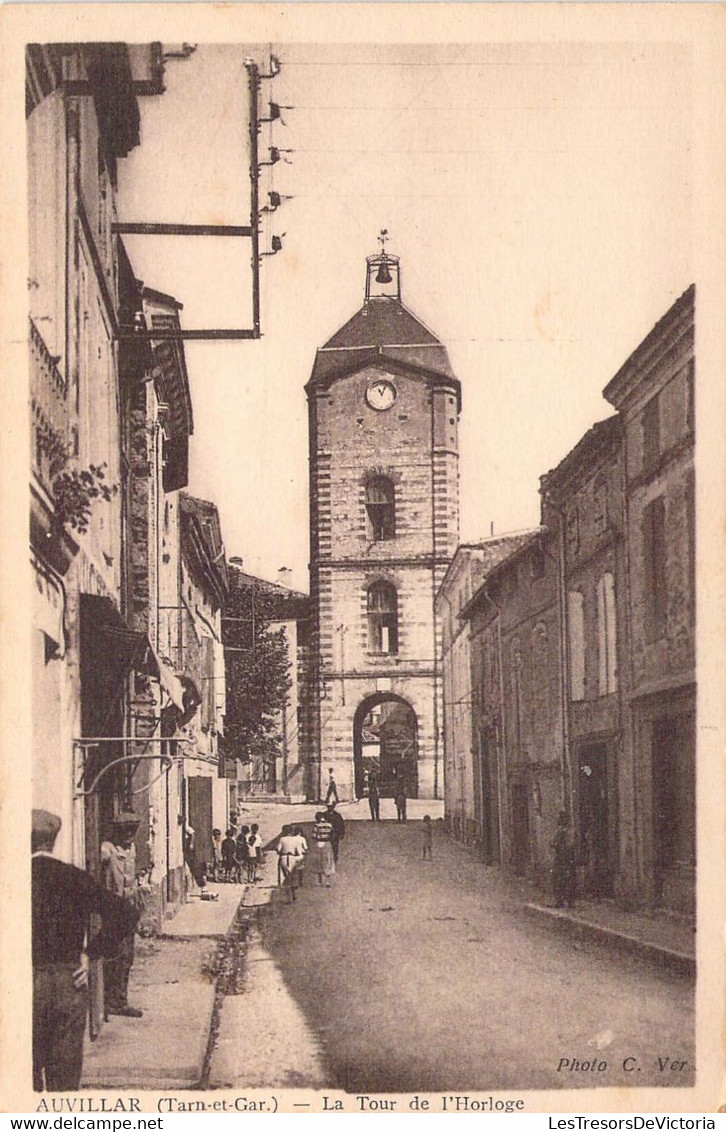 CPA - FRANCE - 82 - AUVILLAR - La Tour De L'Horloge - Animée - Auvillar
