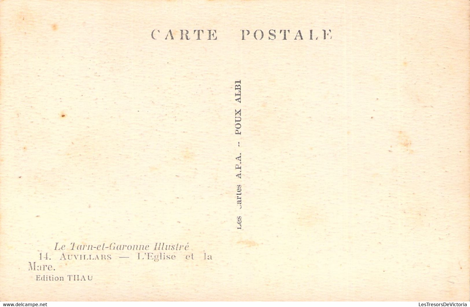 CPA - FRANCE - 82 - AUVILLAR - L'eglise Et La Mare - Edition THAU - Auvillar