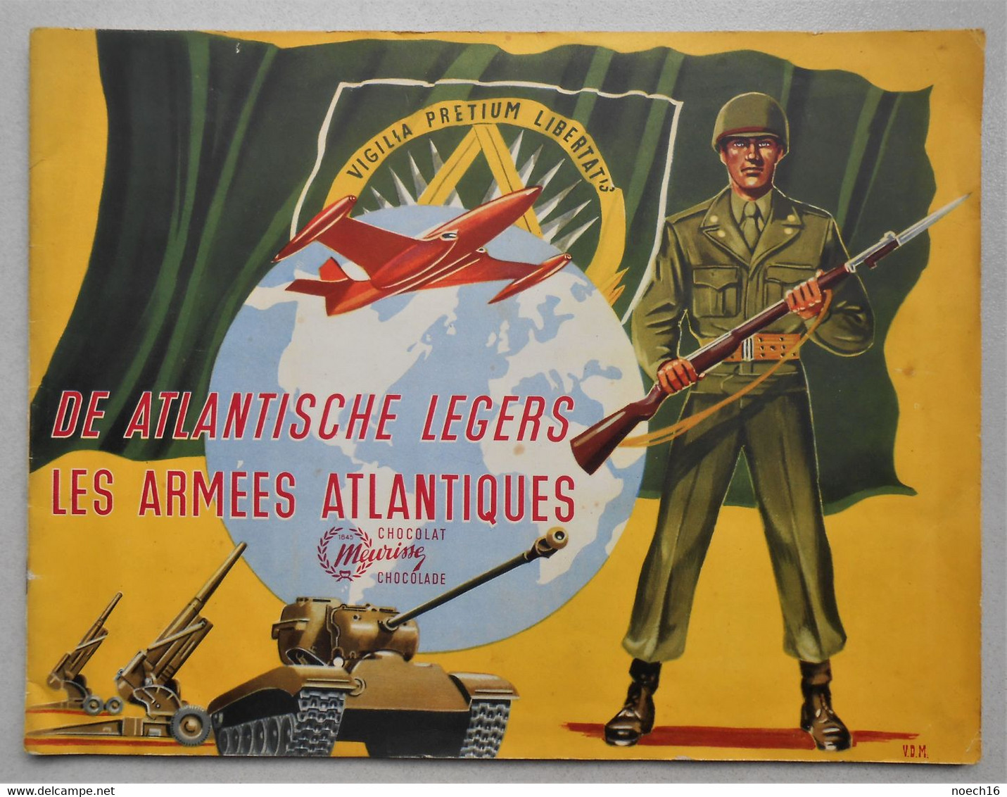 La Série De 3 Albums Chromos Complets - Les Armées Atlantiques - Chocolat Meurisse - Albums & Catalogues