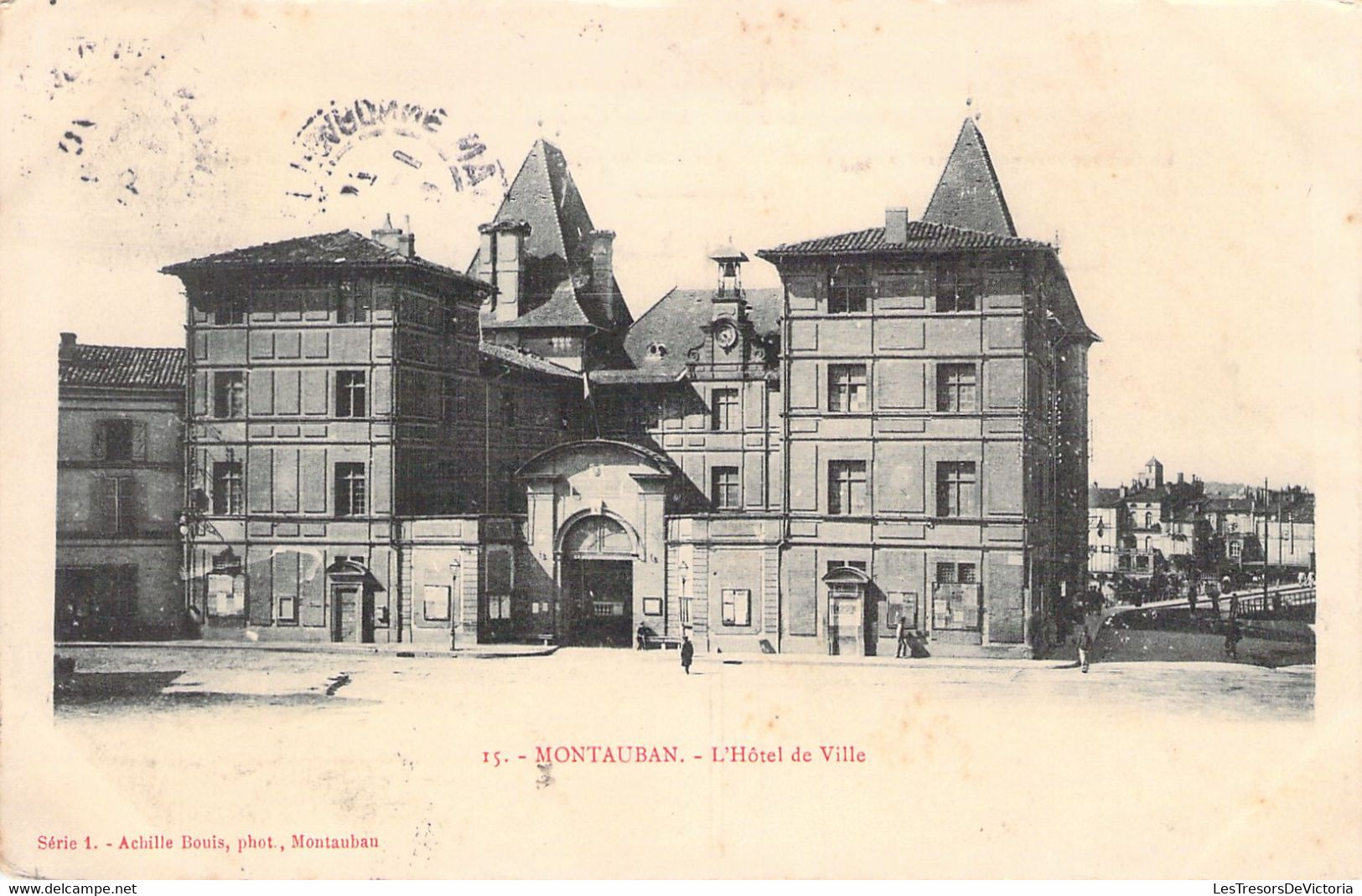 CPA - FRANCE - 82 - MONTAUBAN - L'Hôtel De Ville - Achille BOUIS - Montauban