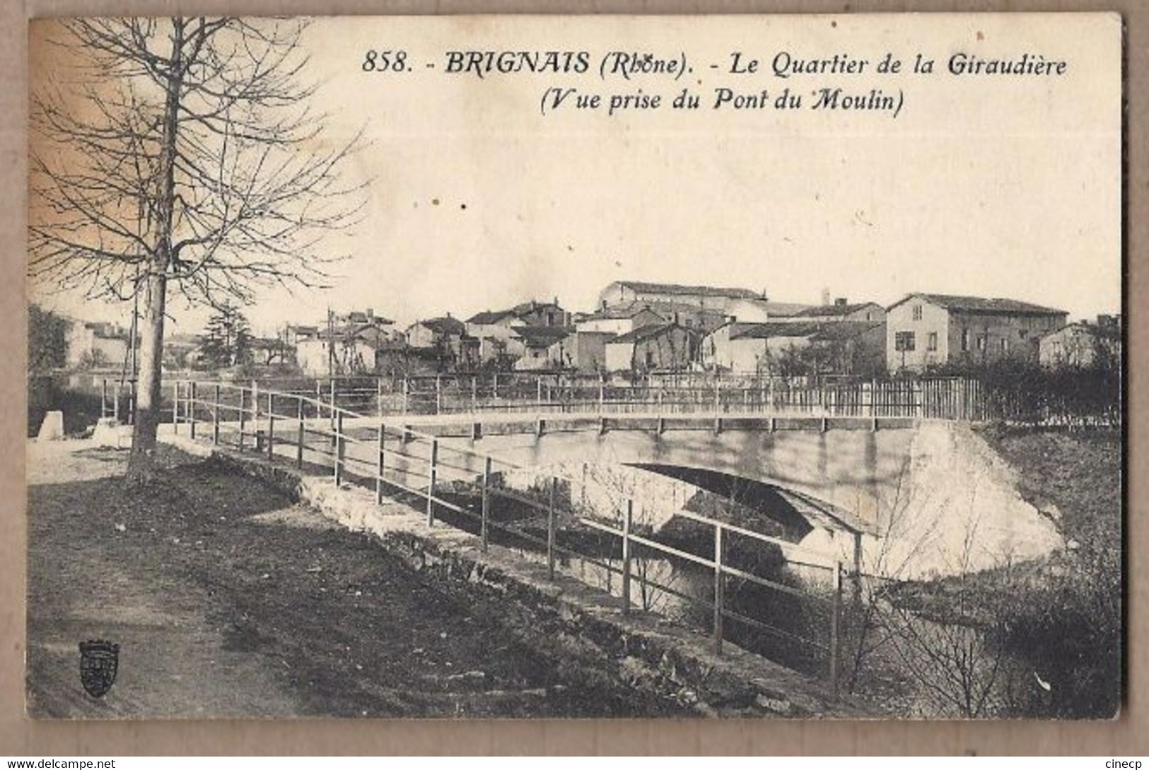 CPA 69 - BRIGNAIS - Le Quartier De La Giraudière ( Vue Prise Du Pont Du Moulin ) TB PLAN Détails Maisons - Brignais