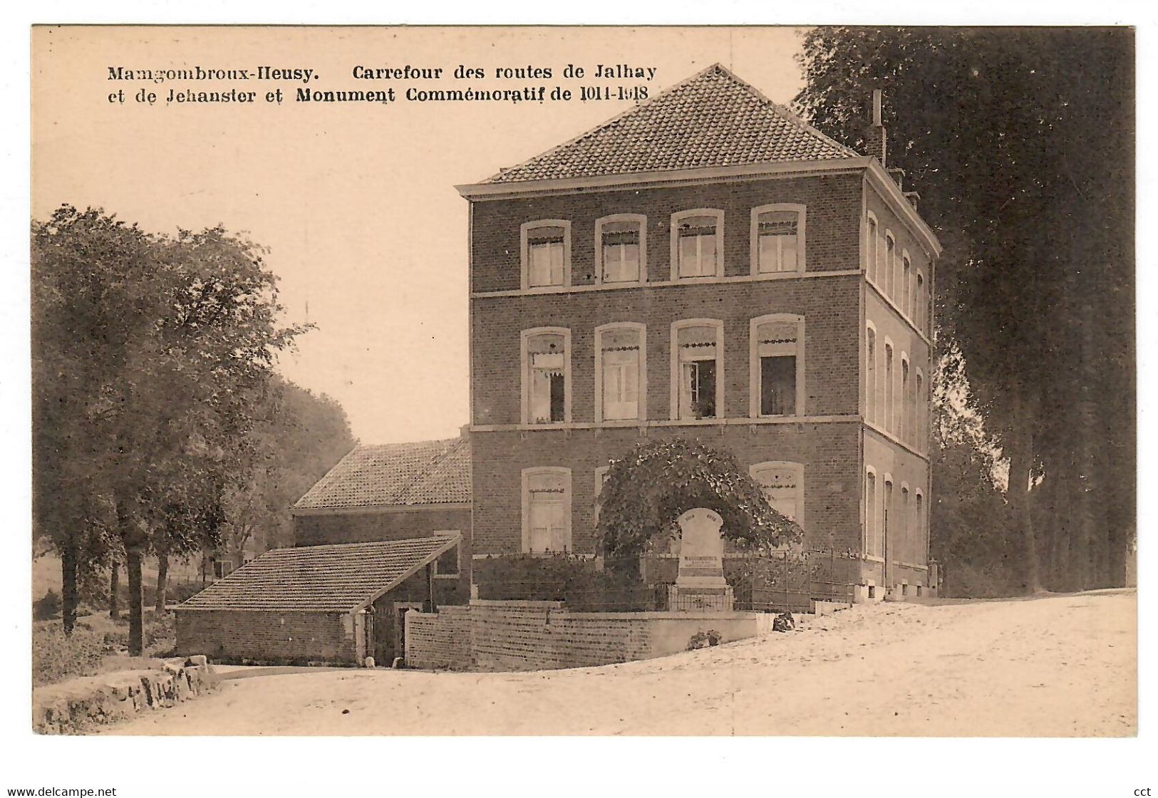 Mamgombroux-Heusy   Verviers  Carrefour Des Routes De Jalhay Rt De Jehanster Et Monument Commémoratif De 1914-1918 - Verviers