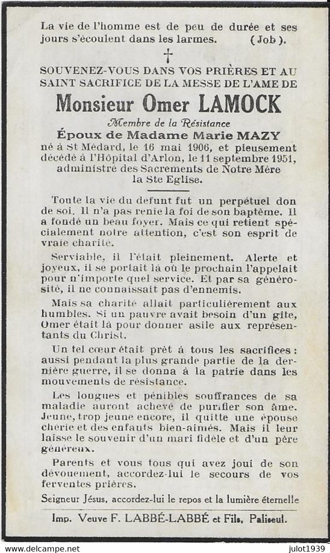 SAINT - MEDARD ..-- Mr Omer LAMOCK , Résistant , époux De Mme Marie MAZY , Né En 1906 , Décédé En 1951 à ARLON . - Bertrix