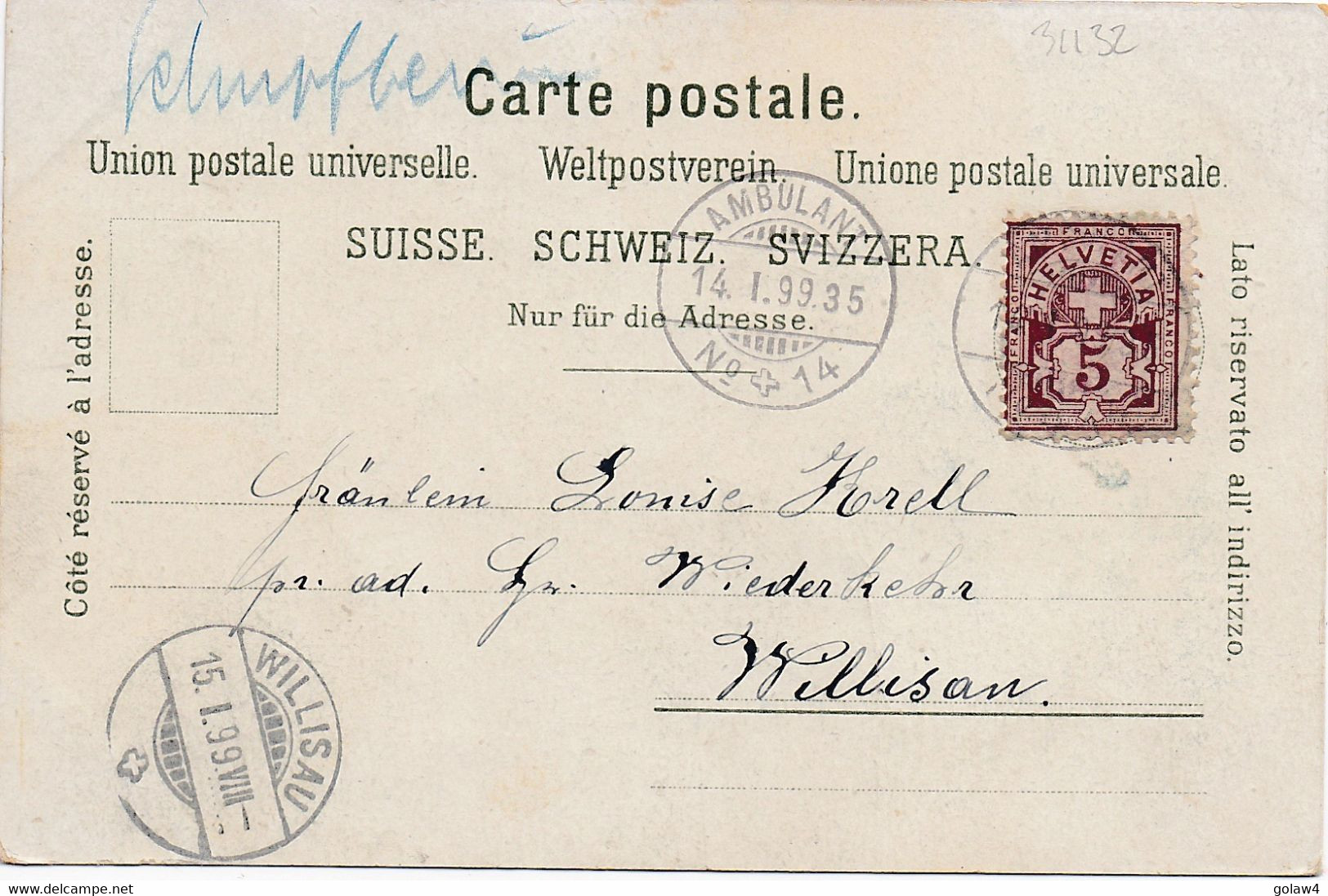 31132# CARTE POSTALE De SCHÜPFHEIM ? Obl AMBULANT N°14 1899 Pour WILLISAU - Bahnwesen