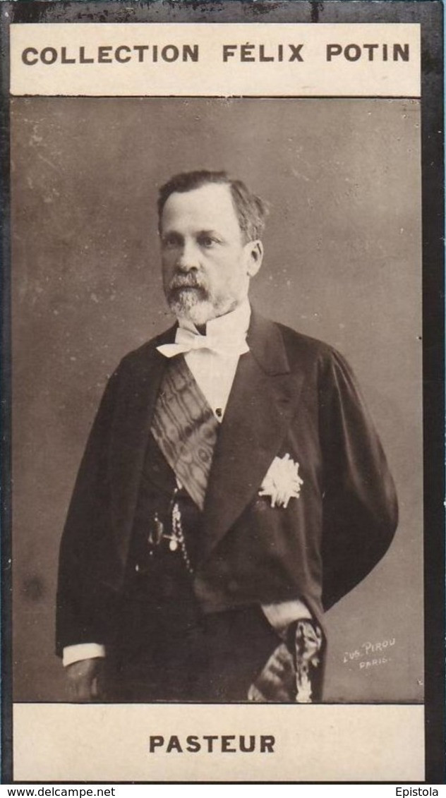 ▶︎ Louis Pasteur,  Savant En Médecine Né à Dole (Jura) † Marnes-la-Coquette  - Collection Photo Felix POTIN 1900 - Félix Potin