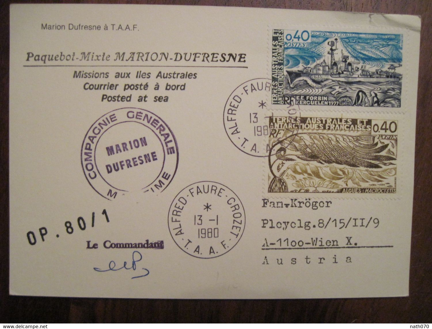 FRANCE T.A.A.F 1980 Marion DUFRESNE  Alfred Faure Crozet Enveloppe Lettre Cover Signé Commandant TAAF - Storia Postale