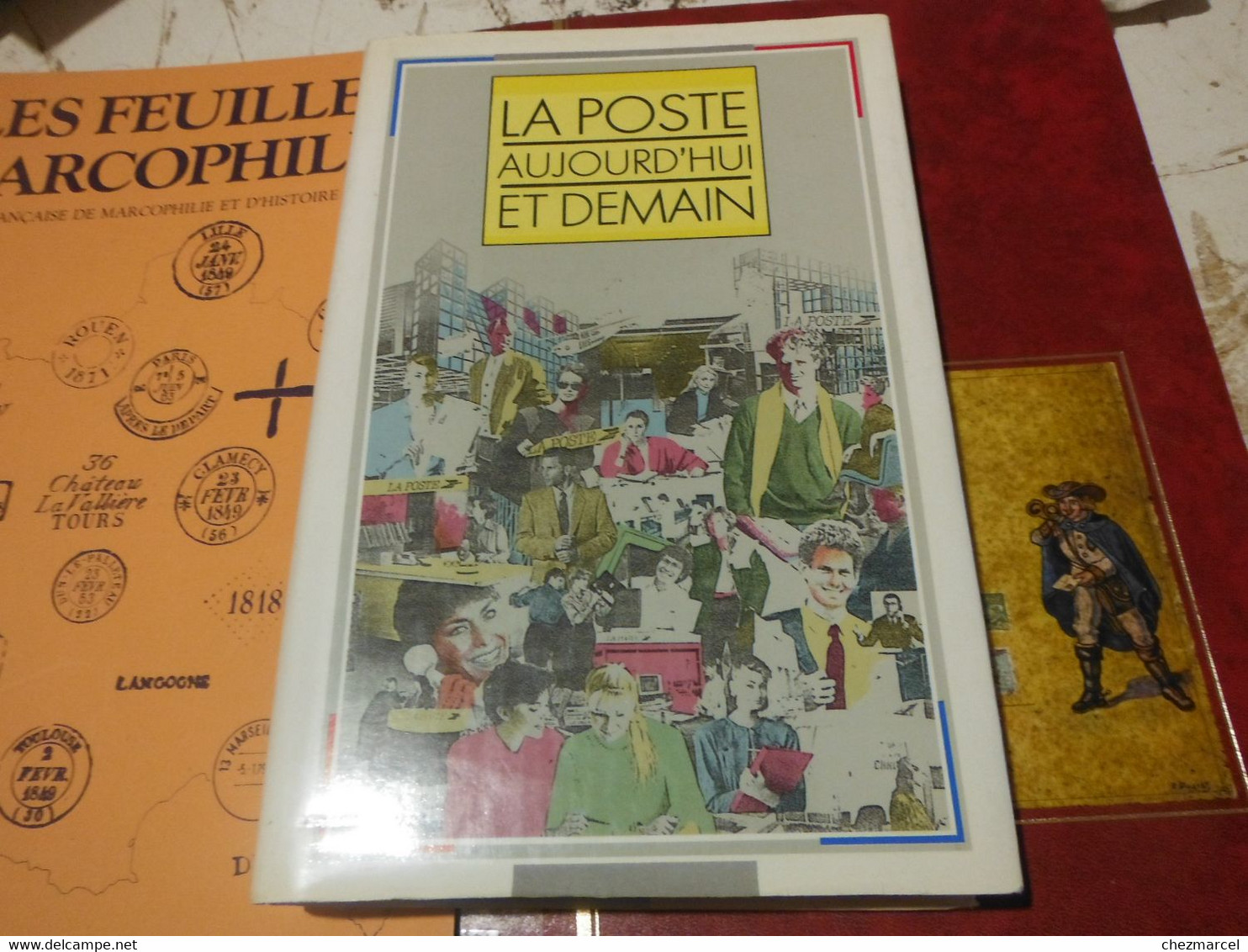 La Poste D Aujourdhui Et Demain Dedicace - Administrations Postales