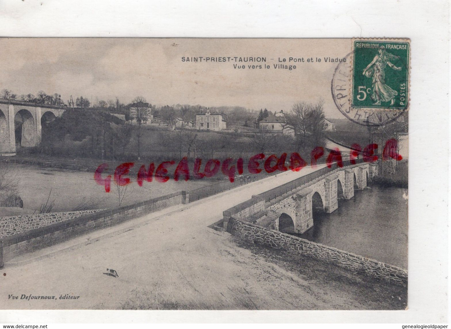 87- ST SAINT PRIEST TAURION - LE PONT ET LE VIADUC  VUE VERS LE VILLAGE - RARE EDITEUR VVE DEFOURNOUX - Saint Priest Taurion