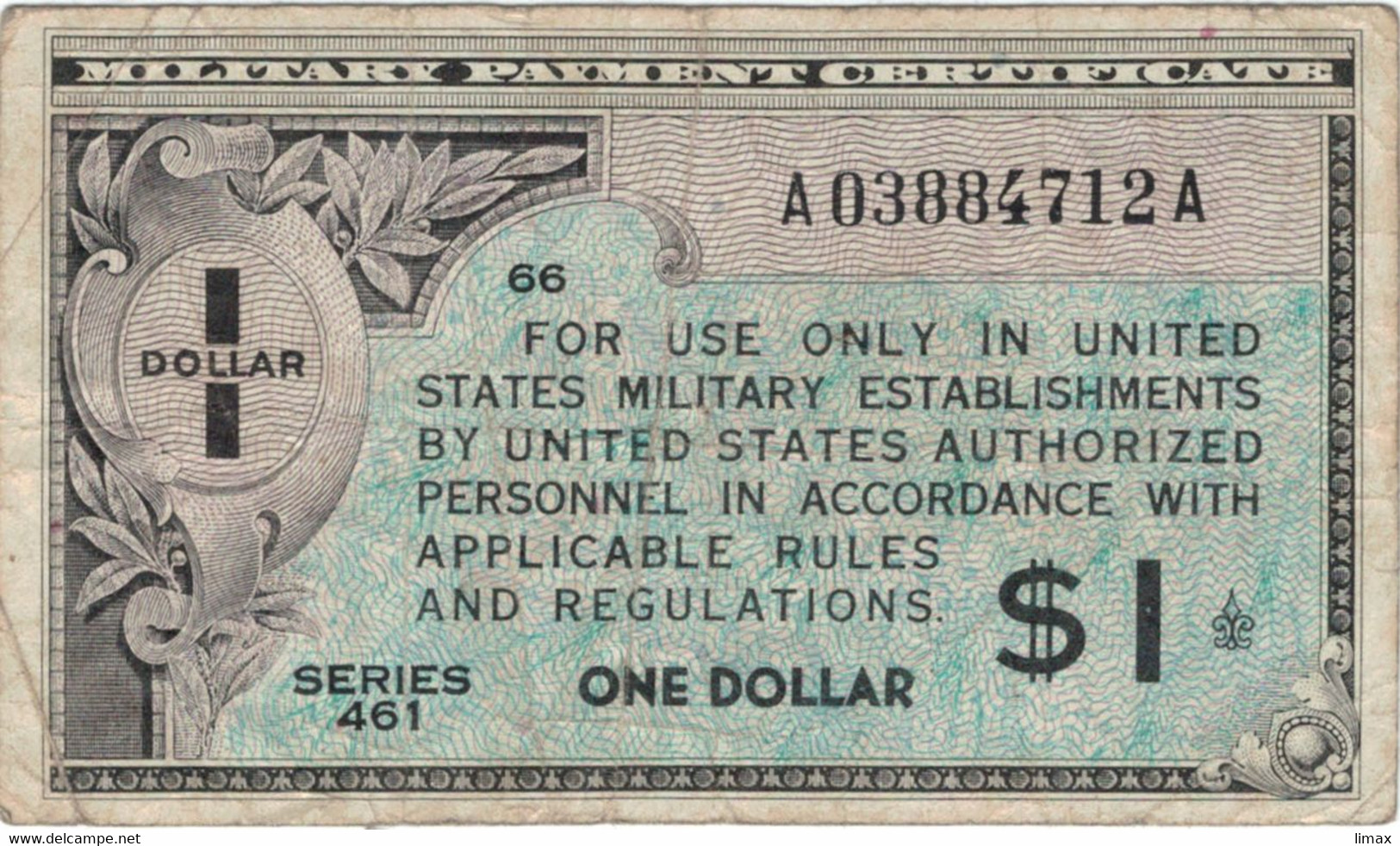 MILITARIA - MILITARY PAYMENT CERTIFICATE SERIE 461 - 1947 NON DATE - ONE 1 DOLLAR A03884712A - 1946 - Reeksen 461