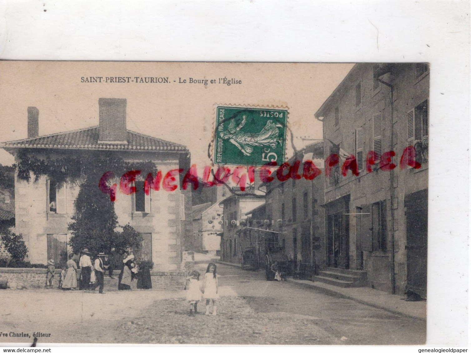 87- ST SAINT PRIEST TAURION - LE BOURG ET L' EGLISE - RARE  EDITEUR VVE CHARLES - Saint Priest Taurion