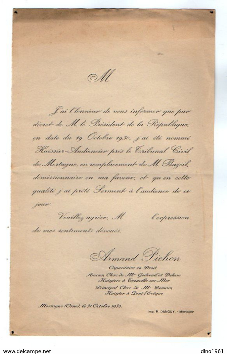 VP21.371 - 1930 / Faire - Part / Nomination De Mr Armand PICHON Huissier Audiencier Près Le Tribunal Civil De MORTAGNE - Otros & Sin Clasificación