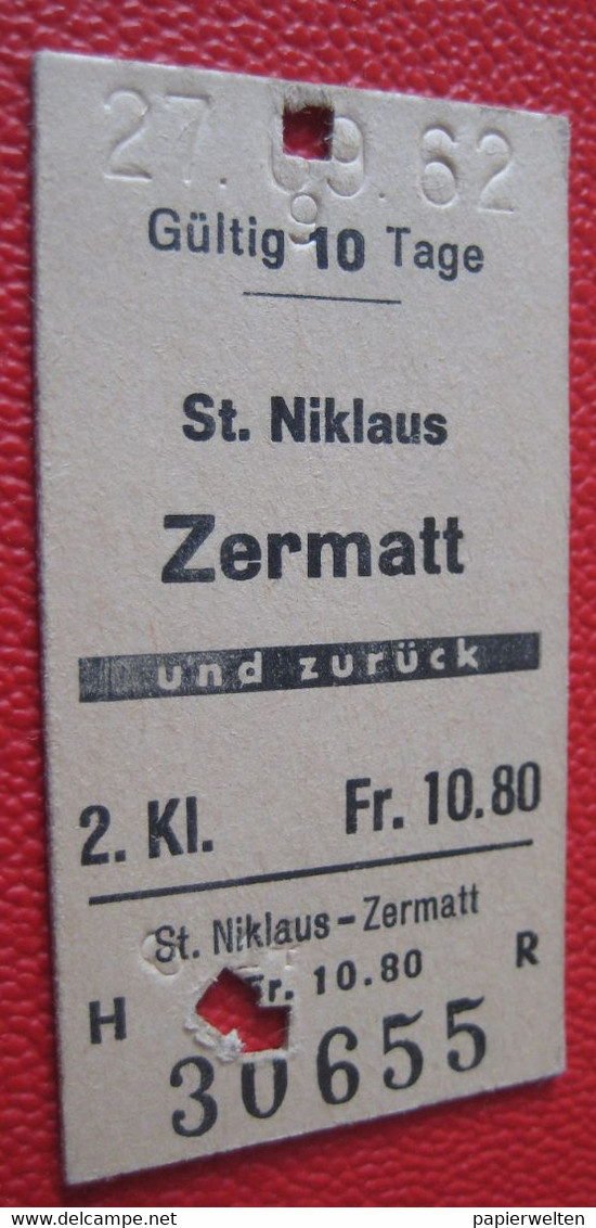 Fahrkarte 2. Klasse Von St. Niklaus Nach Zermatt Und Zurück 1962 - Europe