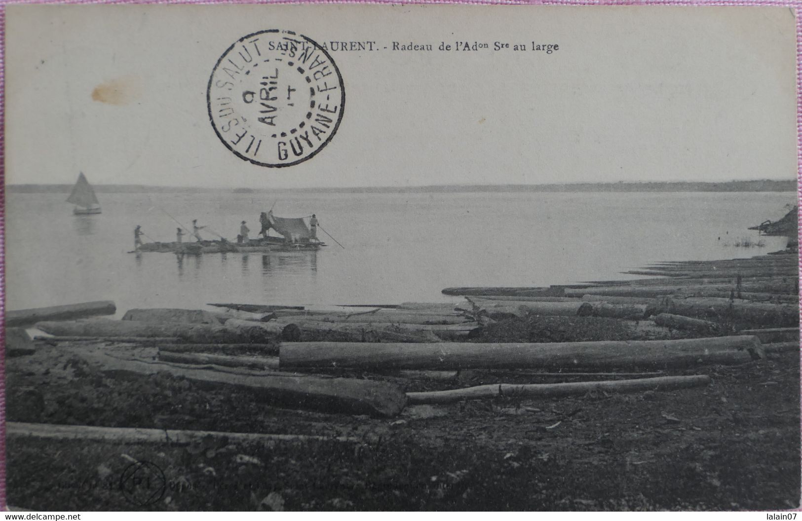 C. P. A. : Guyane : SAINT-LAURENT MARONI : Radeau De L'Administration Sanitaire Au Large, Cachet Ile Du Salut 9/04/1914 - Saint Laurent Du Maroni