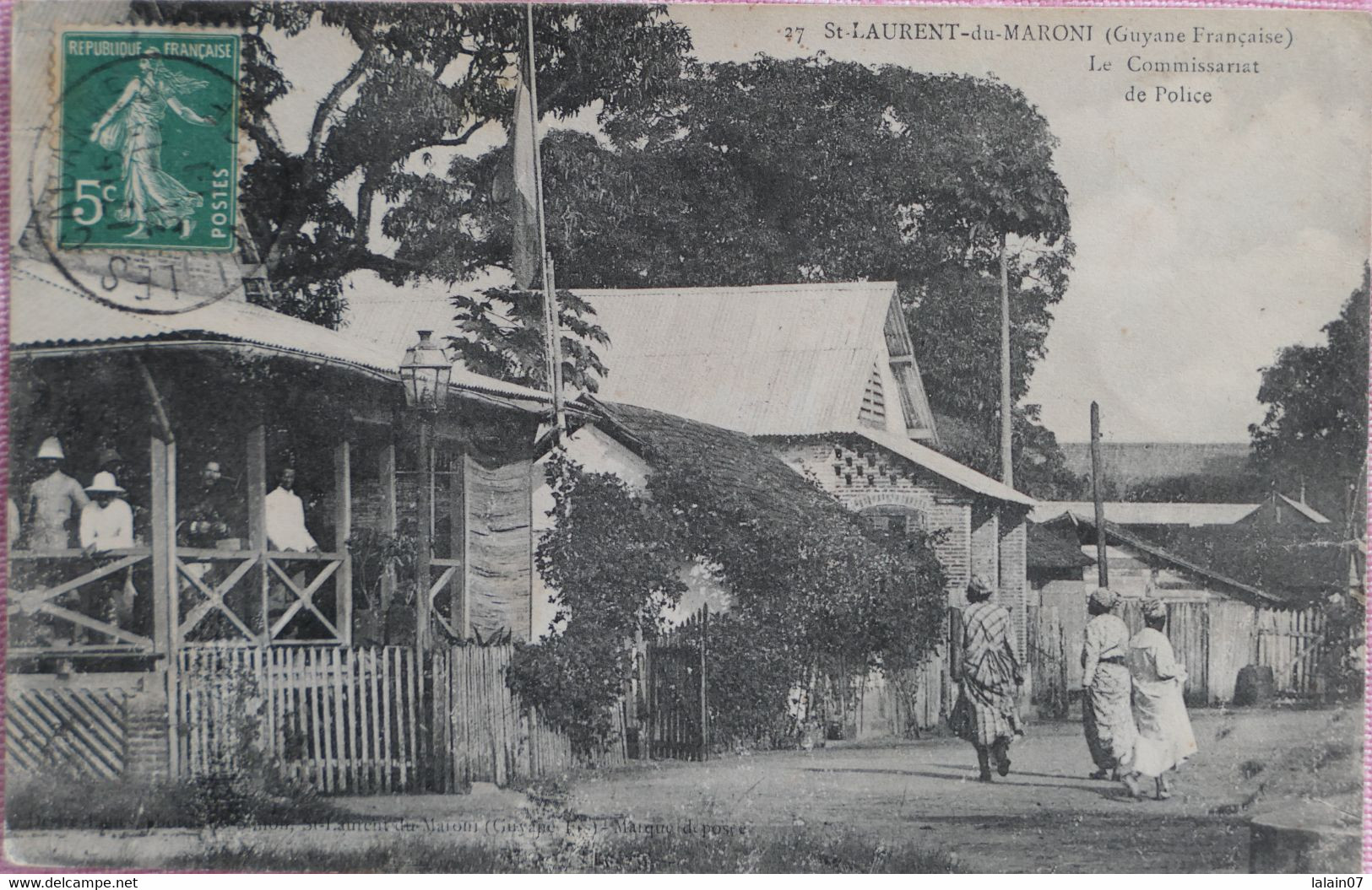 C. P. A. : Guyane : SAINT-LAURENT DU MARONI : Le Commissariat De Police, Animé, Timbre En 1911 - Saint Laurent Du Maroni