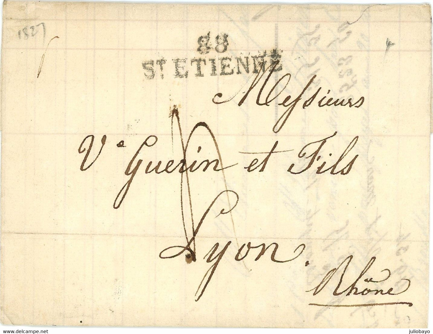 15 Fevrier 1827 Marque 88 ST ETIENNE Vers Lyon - 1701-1800: Precursores XVIII