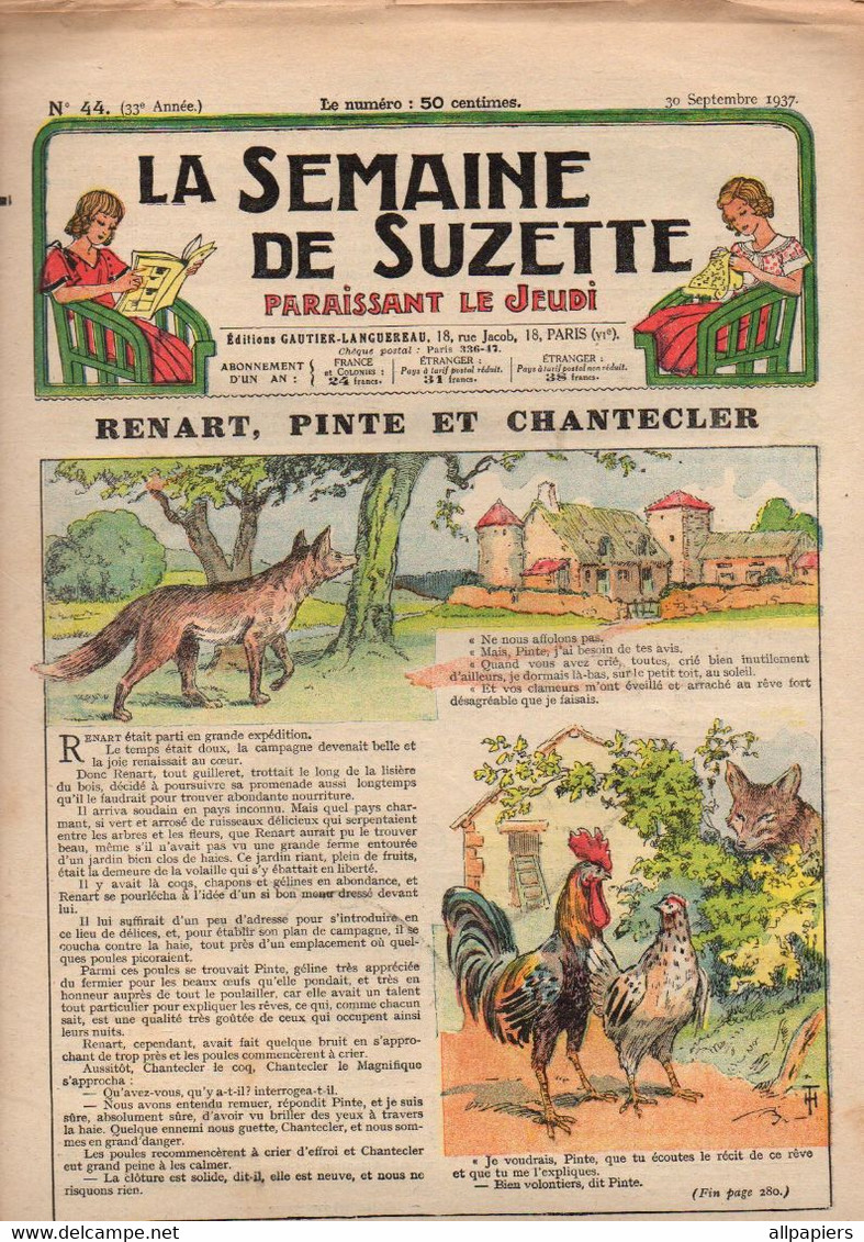 La Semaine De Suzette N°44 Renart, Pinte Et Chantecler - Suzette à Travers Le Monde - Exposition De 1937 Zoophilia - La Semaine De Suzette