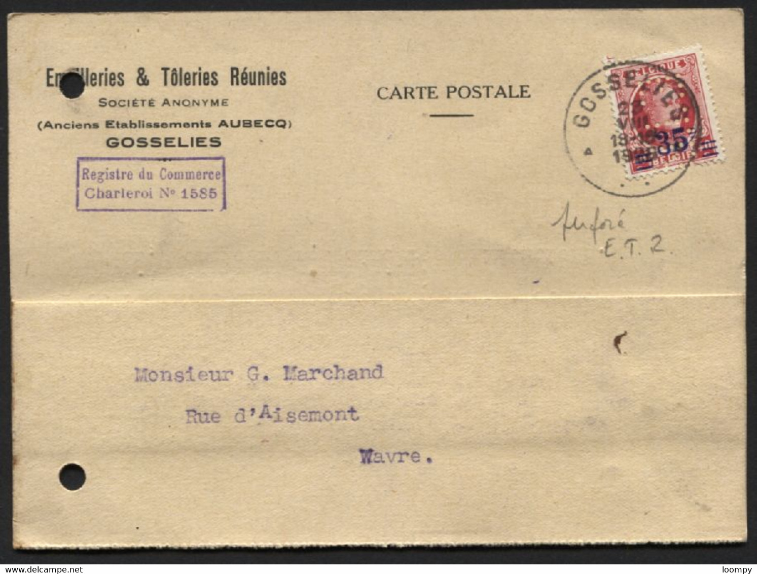 N°247 Perforé E.T.R. (= Emailleries Et Tôleries Réunies) Obl. GOSSELIES S/CP 1928 (x503) Perfin Perfined - 1909-34