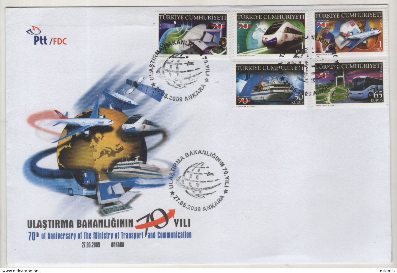 TURQUIE,TURKEI TURKEY ,70 TH OF THE MINISTRY OF TRANSPORT AND COMMUNCATION,,2009 ,FDC - Lettres & Documents