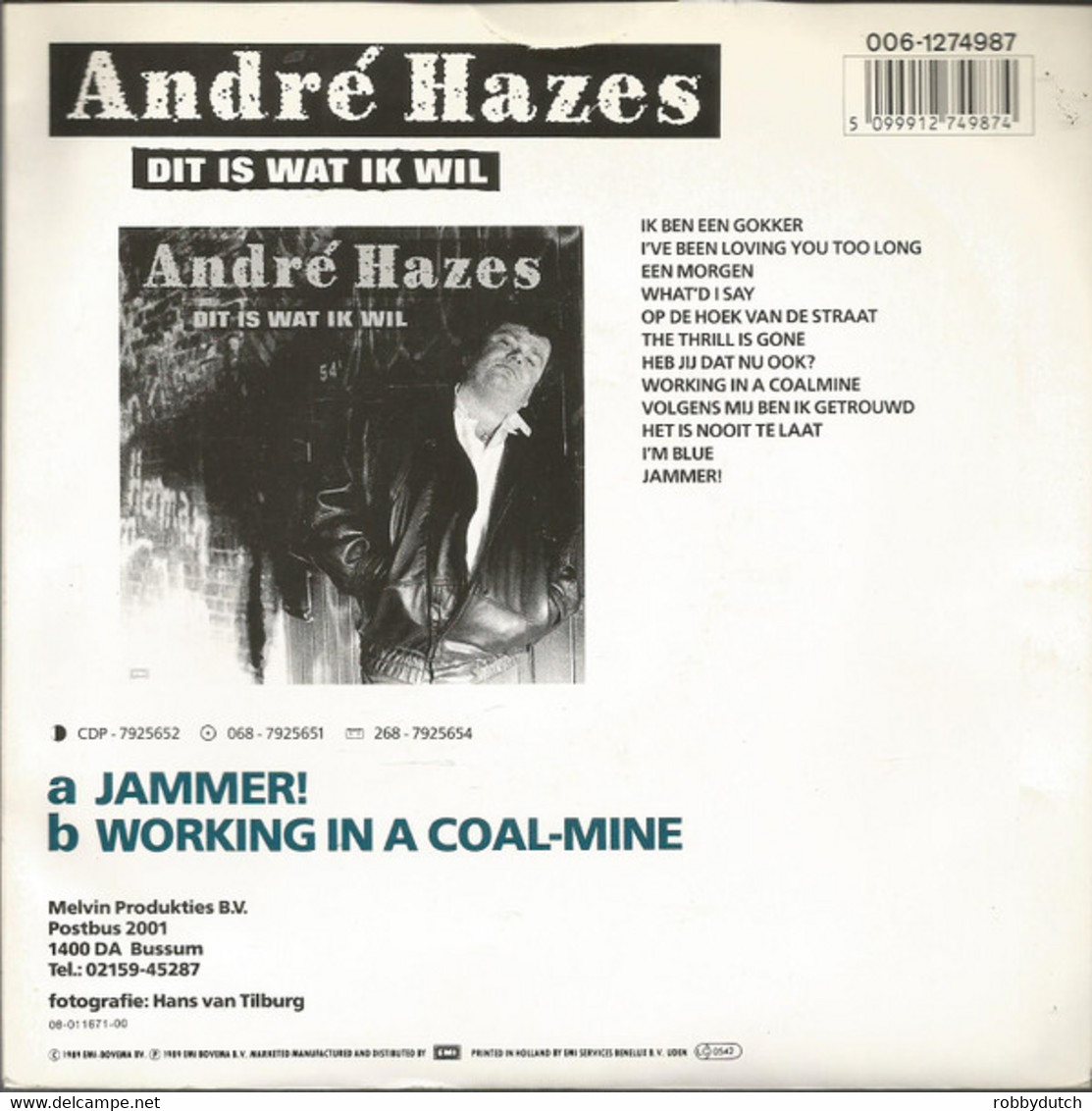 * 7" *  ANDRÉ HAZES - JAMMER (Holland 1989 EX) - Other - Dutch Music