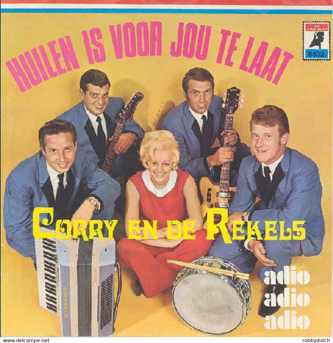 * 7" *  CORRY EN DE REKELS - HUILEN IS VOOR JOU TE LAAT (Holland 1970 EX) - Other - Dutch Music