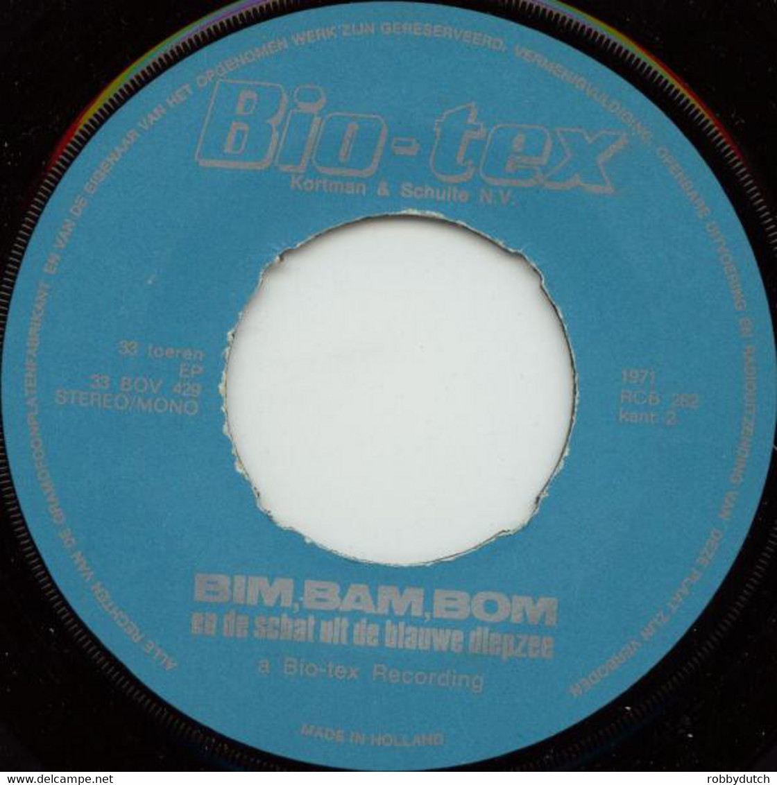 * 7" EP *  BIM BAM BOM EN DE SCHAT UIT DE BLAUWE DIEPZEE - Company Promo BIO-TEX 1971 - Enfants