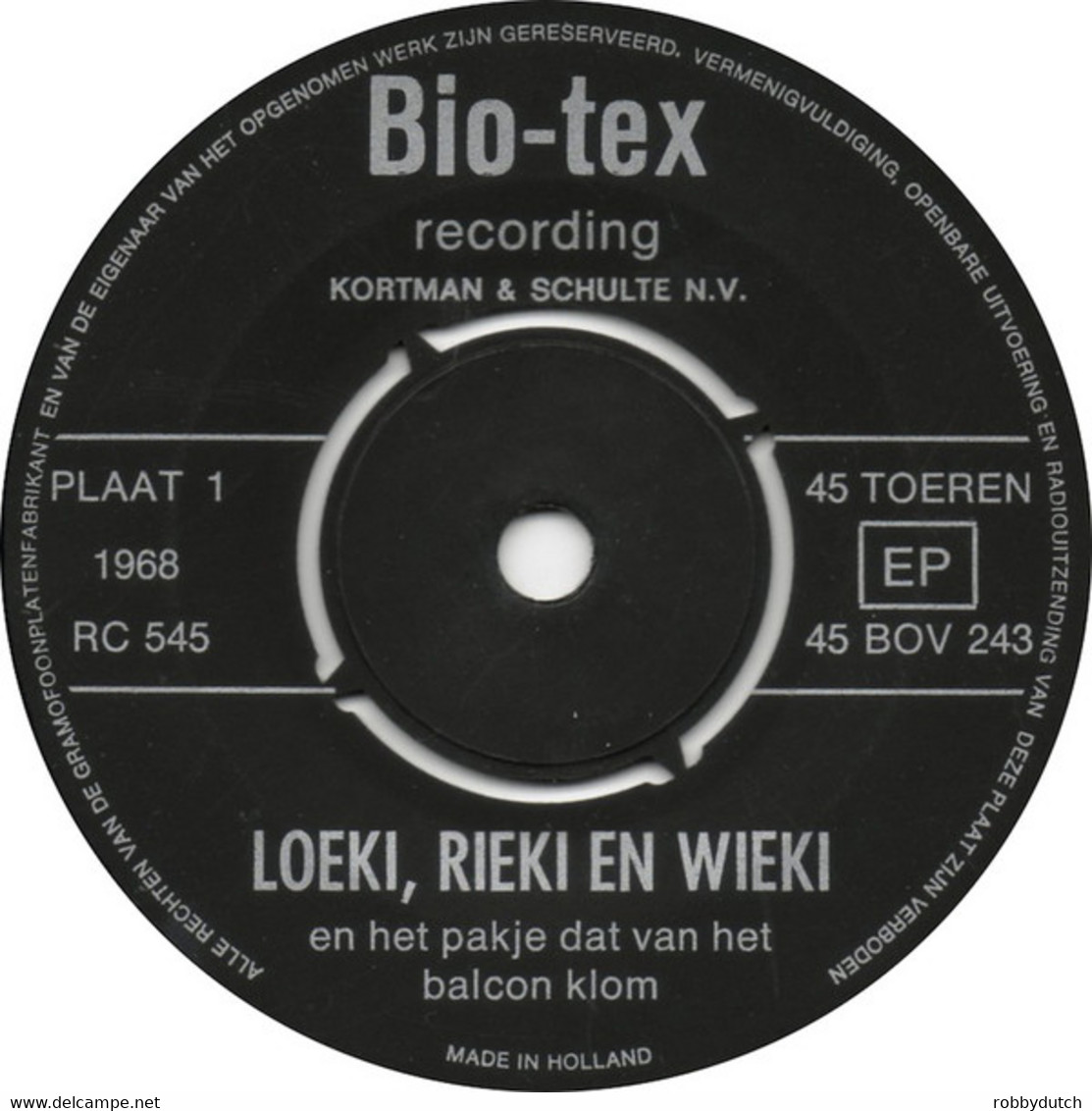 * 7" EP *  LOEKI, RIEKI, WIEKI EN HET ZWEMMENDE PAKJE - Company Promo BIO-TEX 1968 - Enfants