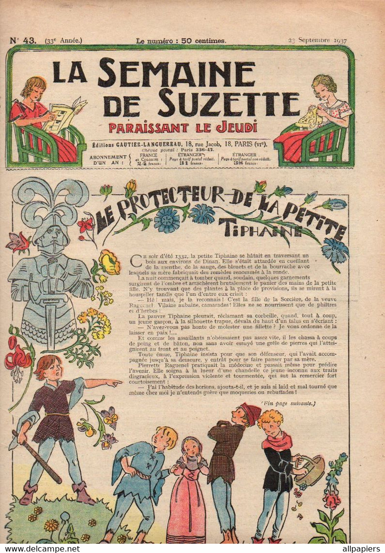 La Semaine De Suzette N°43 Le Protecteur De La Petite Thiphaine - Comment Naissent Les Feux D'artifices ...de 1937 - La Semaine De Suzette