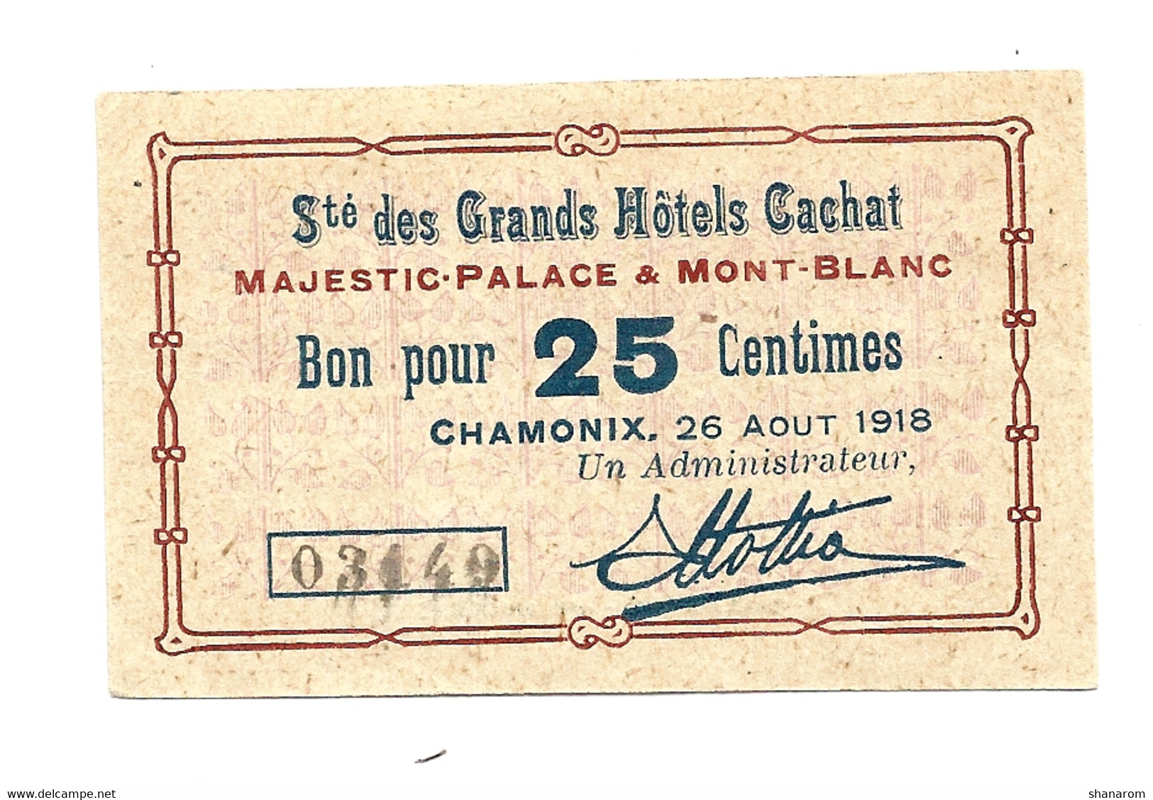 1914-1918 // Ville De CHAMONIX (74) // Août 1918 // Sté DES GRANDS HOTELS CACHAT // Bon Pour Vingt Cinq Centimes - Bons & Nécessité