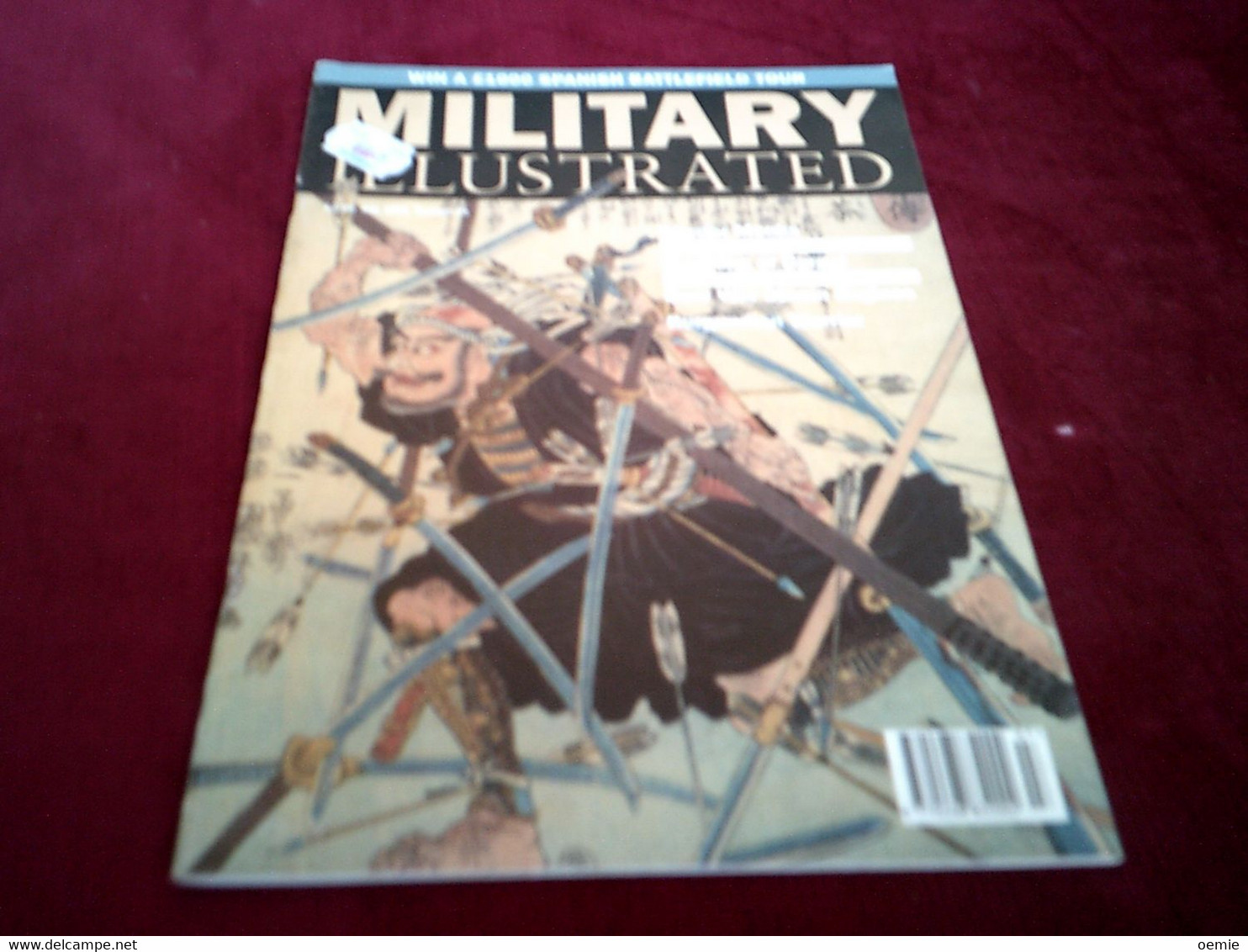 MILITARY ILLUSTRATED  JULY 1994  NUMBER 74  WIN A 1000 SPANISH BATTELEFIELD TOUR - Other & Unclassified