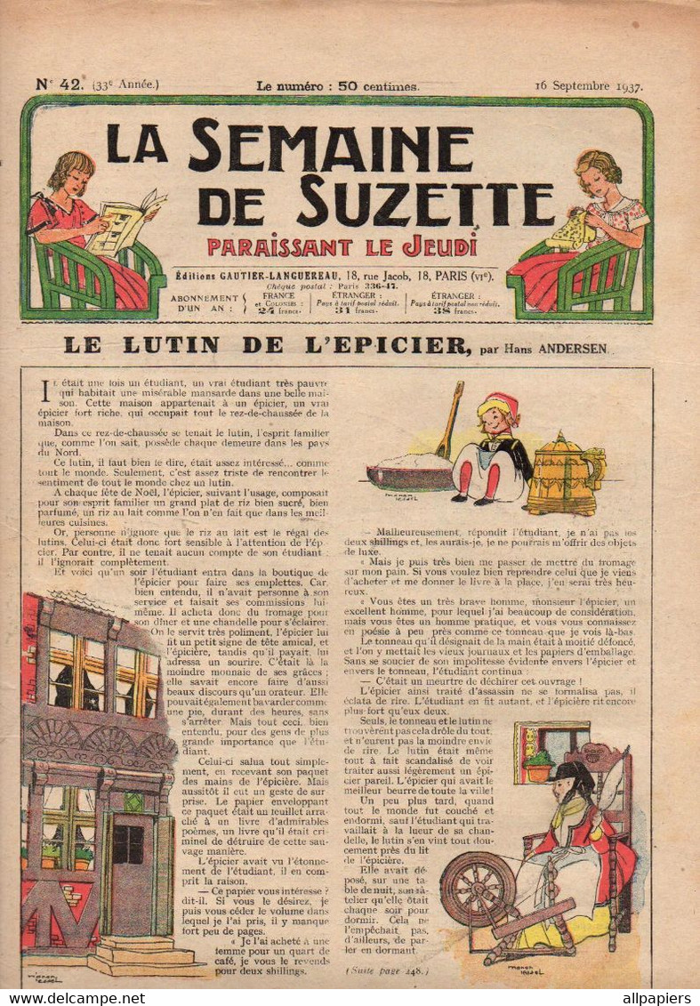 La Semaine De Suzette N°42 Le Lutin De L'épicier - Exposition De 1937 Le Planetarium - Le Secret - Conte Hindou ...1937 - La Semaine De Suzette