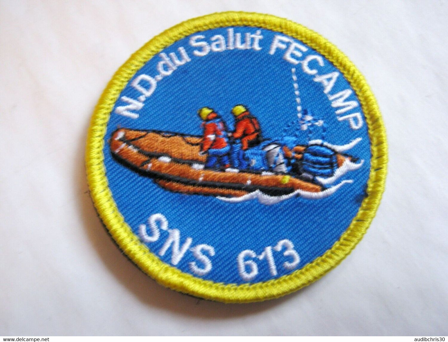 ECUSSON SNSM SAUVETAGE EN MER SNS 613 N.D DU SALUT FECAMP SCRATCH AU DOS NEUF - Pompiers