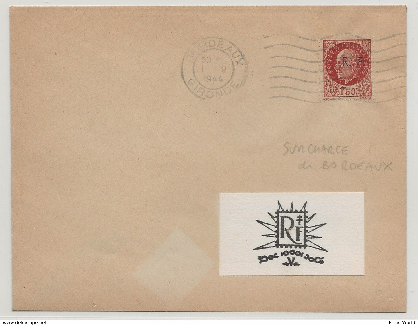 FRANCE 1944 WW2 LIBERATION R.F. Surcharge BORDEAUX Sur 1,50 F PETAIN - Liberation