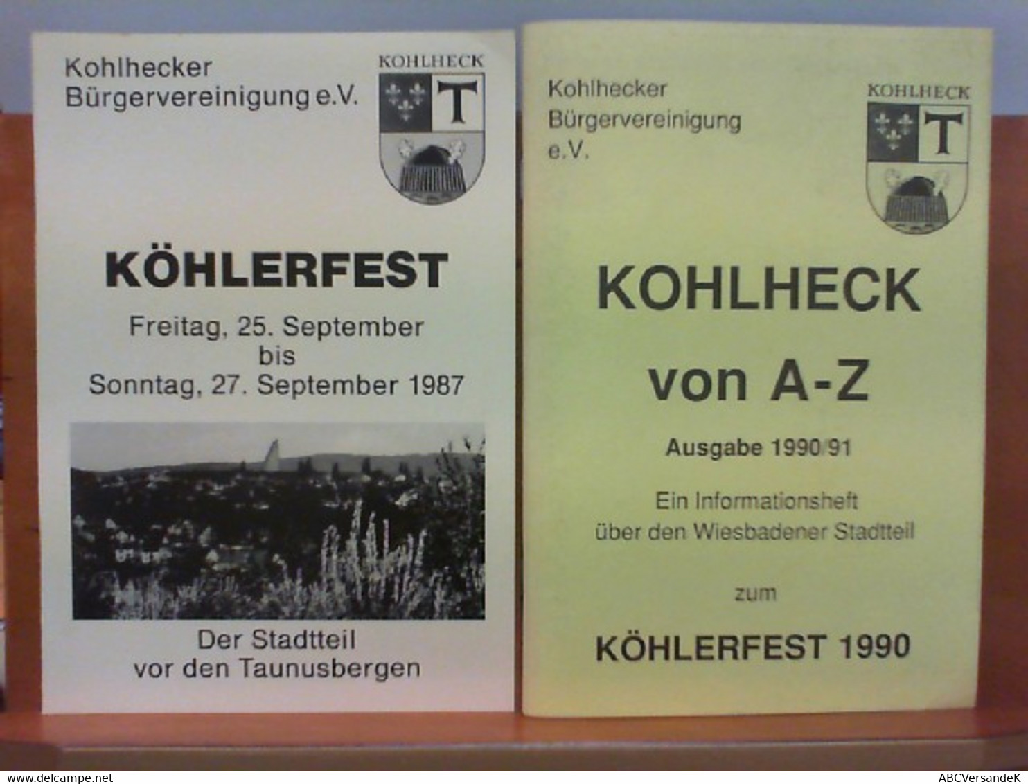 Konvolut 2 Broschüren : Köhlerfest 1987, Kohlheck Von A - Z 1990 - Hessen