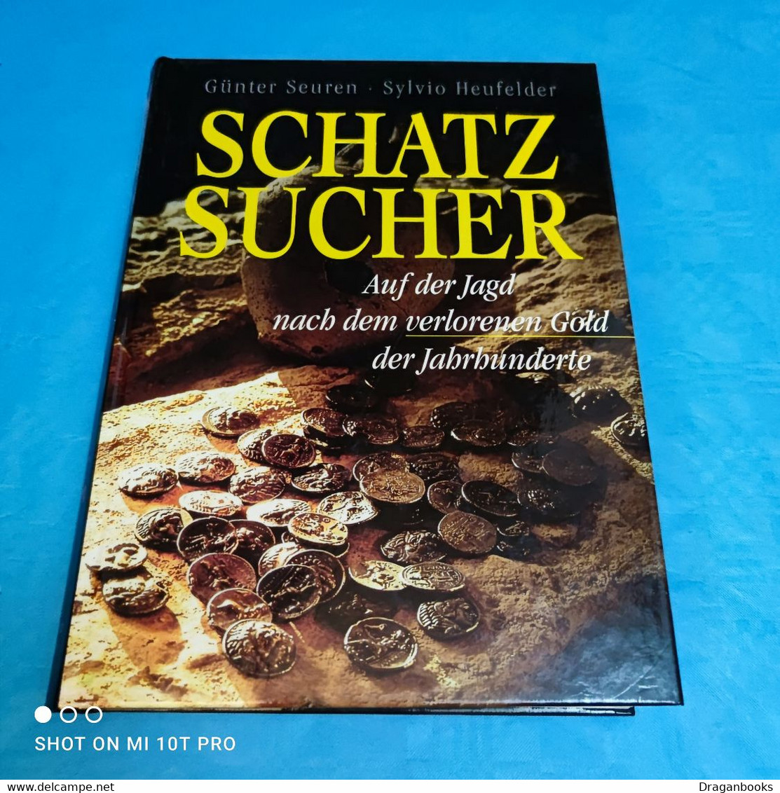 Günter Seuren / Sylvio Heufelder - Schatzsucher - Non Classés