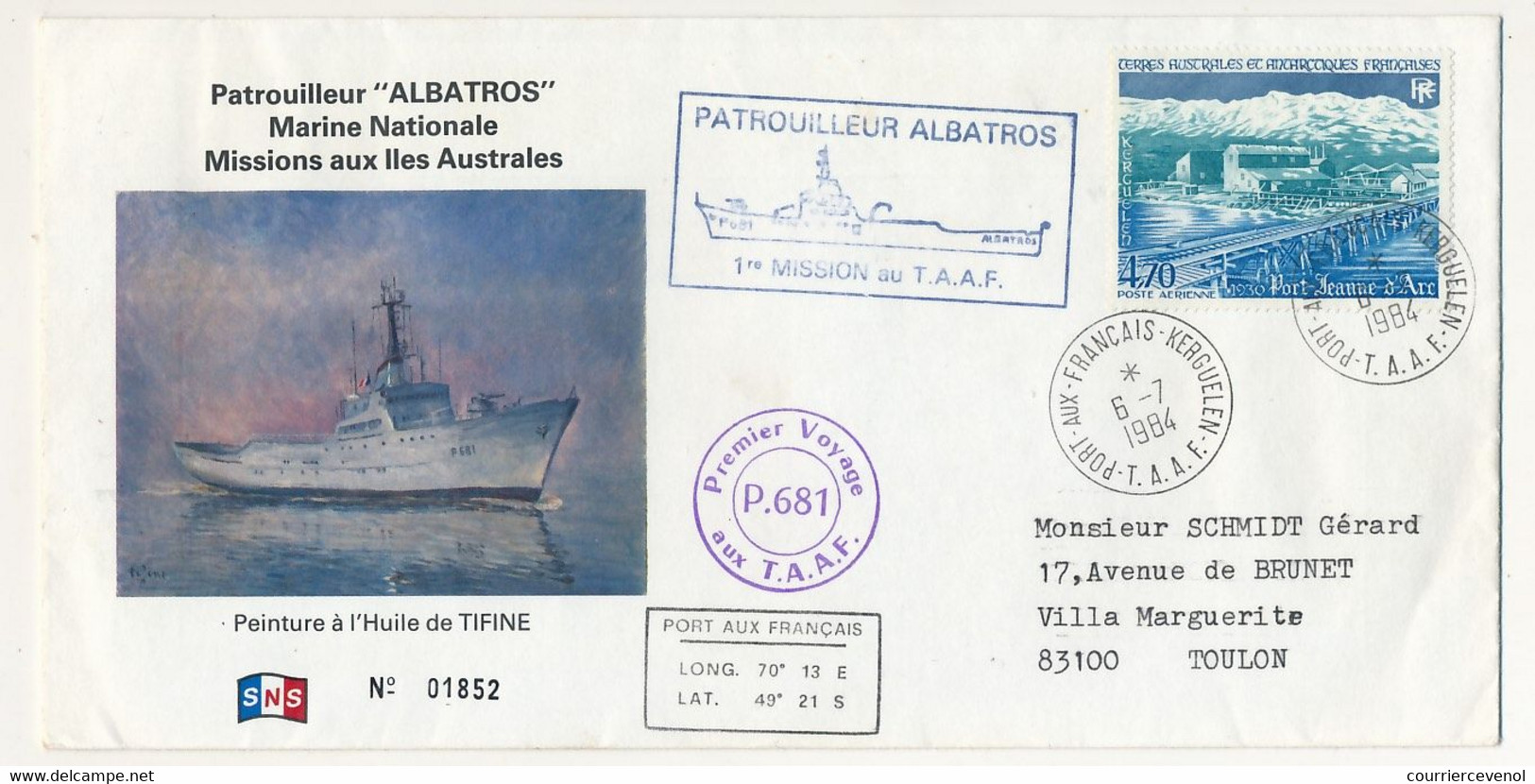 TAAF - Env. Affr 4,70 Port Jeanne D'Arc - Port Aux Français Kerguelen 6/7/1984 - 1ère Mission TAAF Patrouilleur Albatros - Covers & Documents