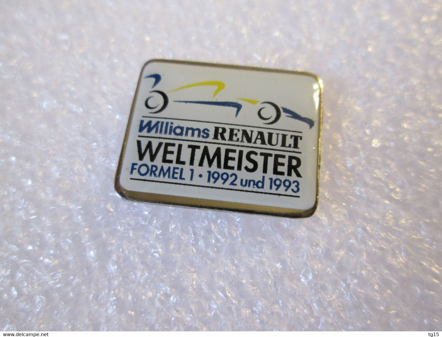 PIN'S    WILLIAMS RENAULT  WELTMEISTER FORMEL 1 1992 1993 - F1