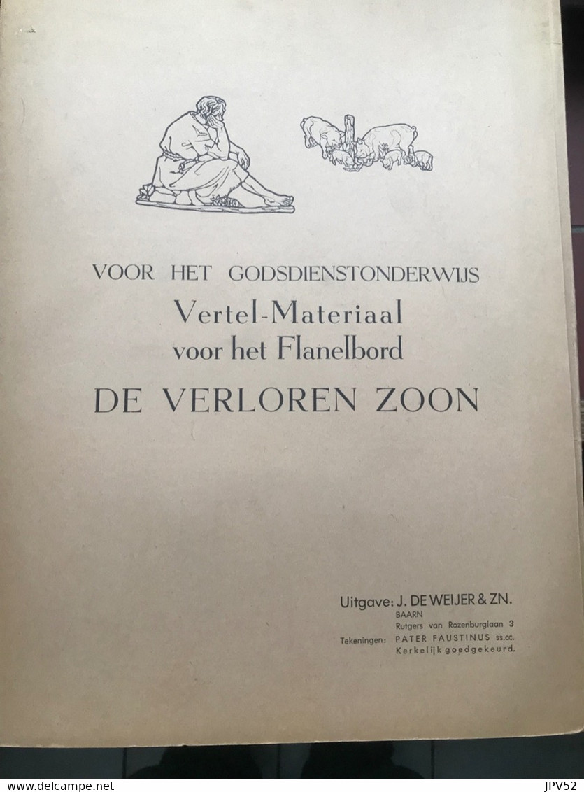 Nr 24 - Godsdienst - Vertel-Materiaal Voor Het Flanelbord - De Verloren Zoon - Uitg. J. De Weijer - Escolares