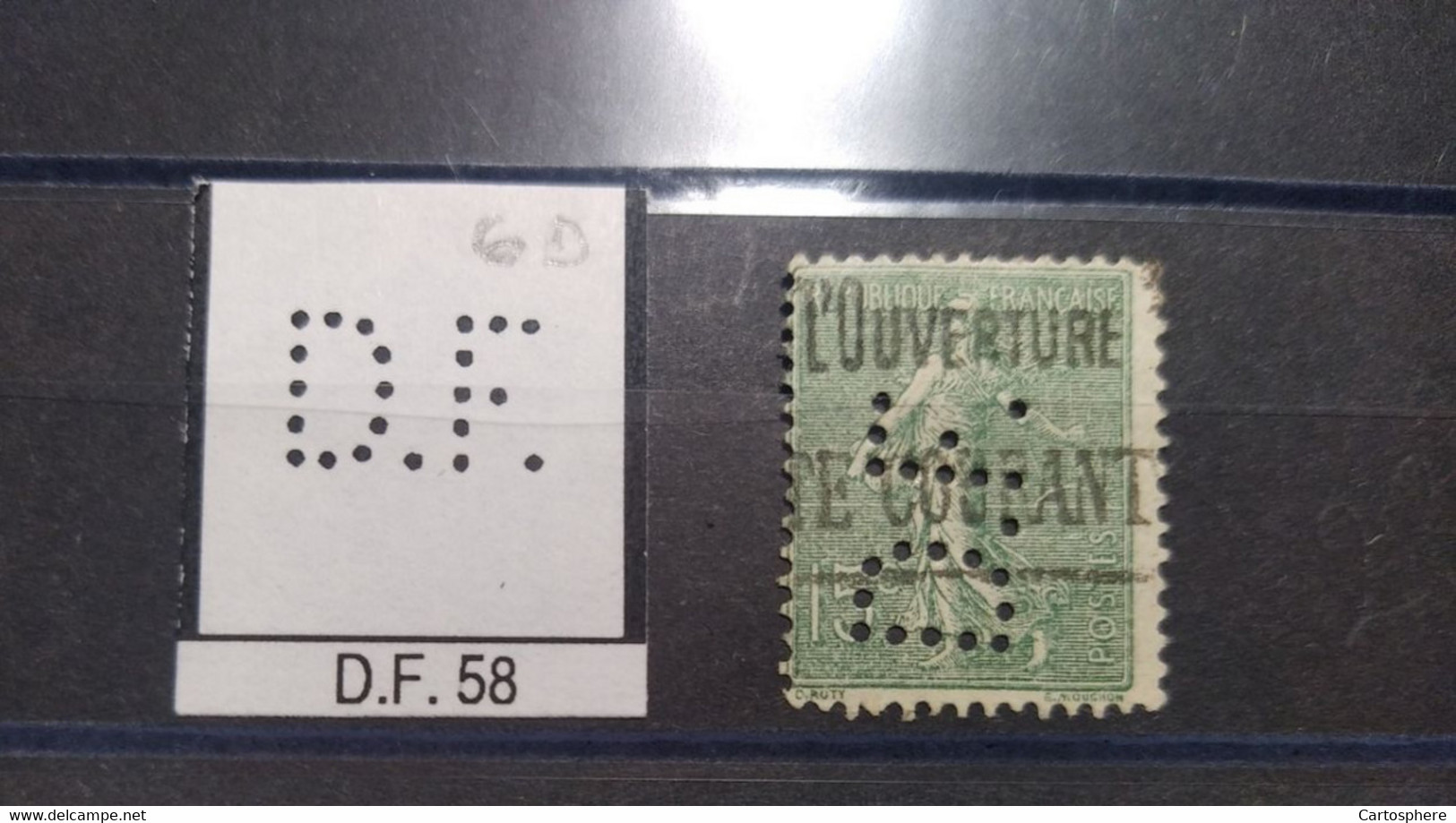 FRANCE DF 58 TIMBRE D.F 58   INDICE 5 SUR SEMEUSE PERFORE PERFORES PERFIN PERFINS PERFO PERFORATION PERFORIERT - Oblitérés