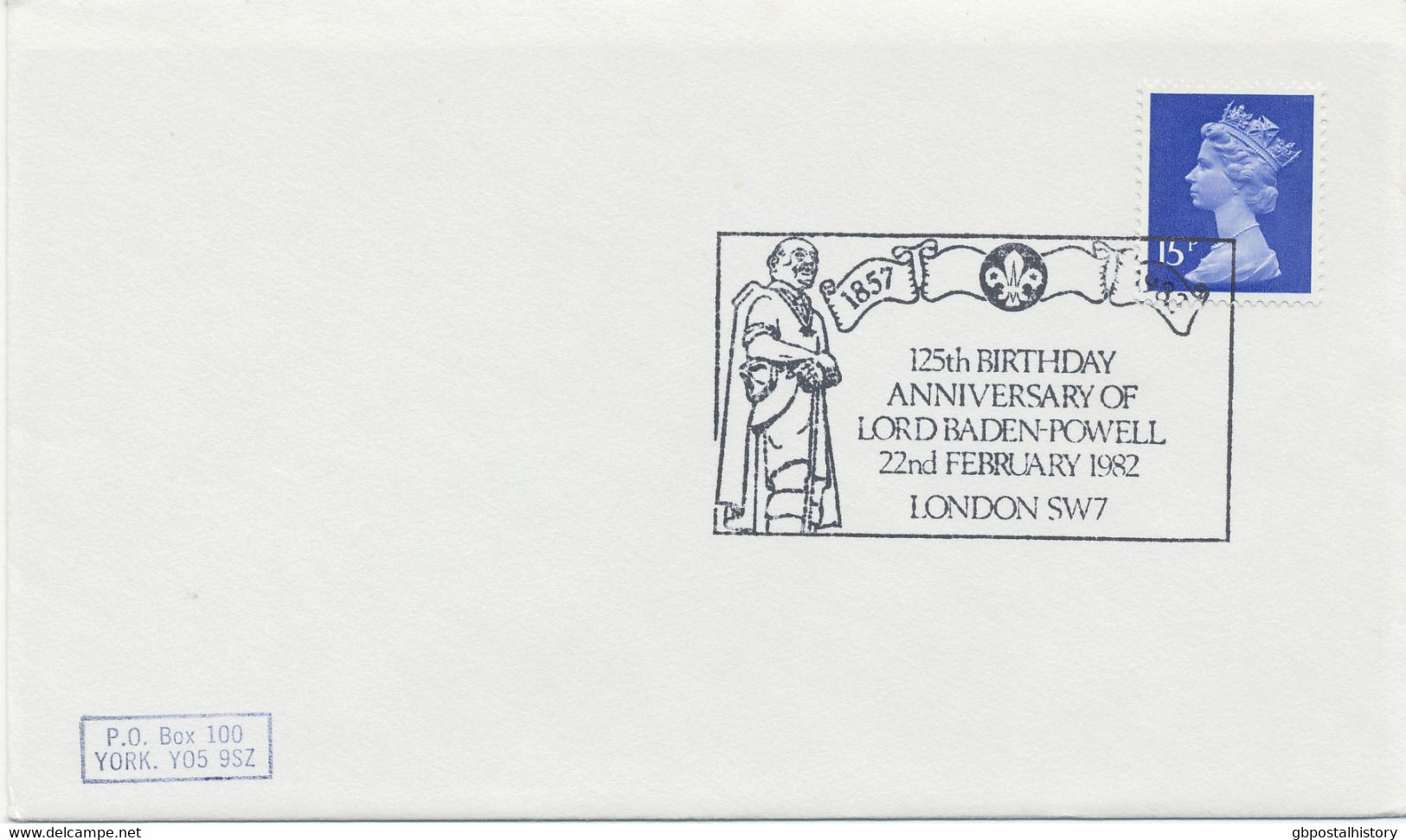 GB SPECIAL EVENT POSTMARKS 1857-1982 125th BIRTHDAY ANNIVERSARY OF LORD BADEN POWELL 22nd FEBRUARY 1982 LONDON SW7 - Marcofilie