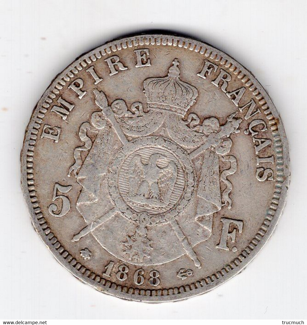 82 - FRANCE - Second Empire - Napoléon III Tête Laurée - 5 Francs 1868 A - 5 Francs