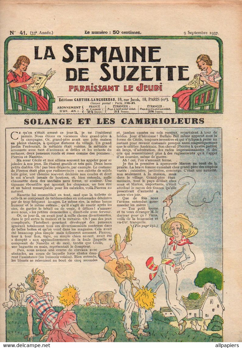 La Semaine De Suzette N°41 Solange Et Les Cambrioleurs - Vocations D'artistes - Exposition 1937 Attractions Scientifique - La Semaine De Suzette