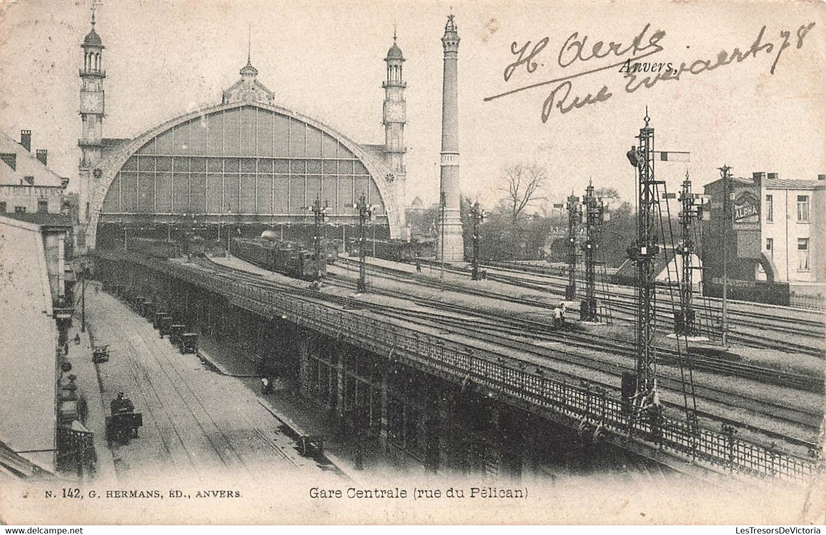 CPA Anvers - Gare Centrale - Rue Du Pelican - N 142 Hermans Edit - Chemin De Fer - Antwerpen